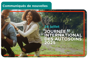 Célébrons la Journée internationale des autosoins 2025